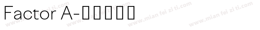 Factor A字体转换